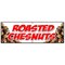 Signmission ROASTED CHESTNUTS BANNER SIGN cooked open flame snack nuts peanuts food B-72 Roasted Chestnuts - alternate 1